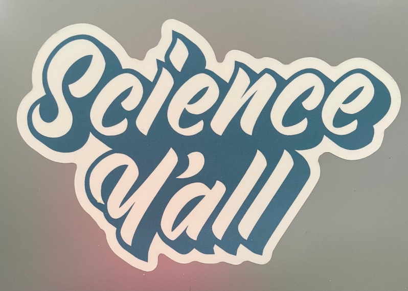 Science Y'all Sticker